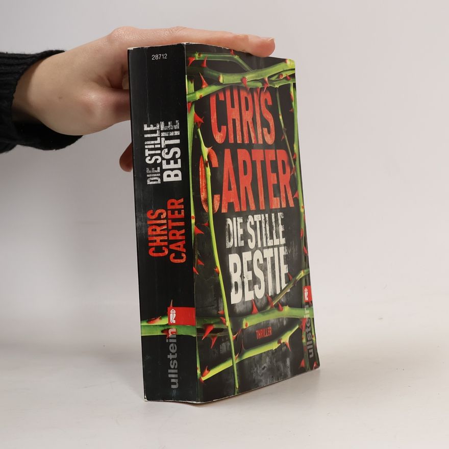Chris Carter Die stille Bestie