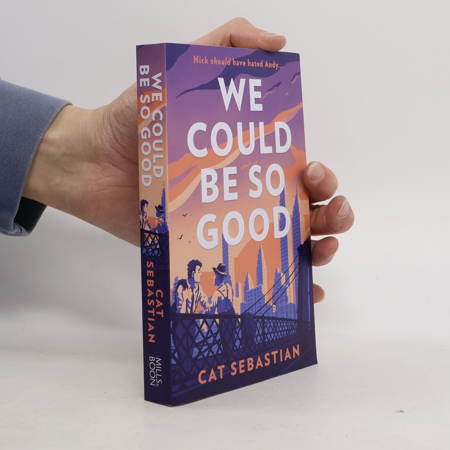 Cat Sebastian We Could Be So Good