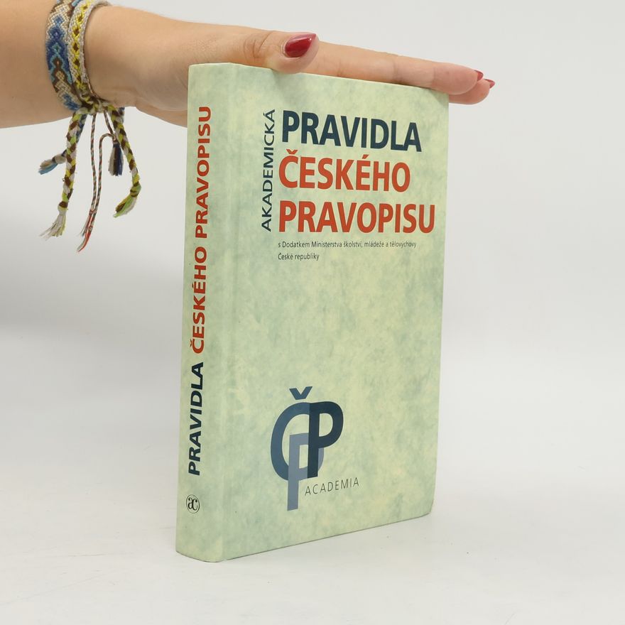 Martincová Olga Akademická pravidla českého pravopisu