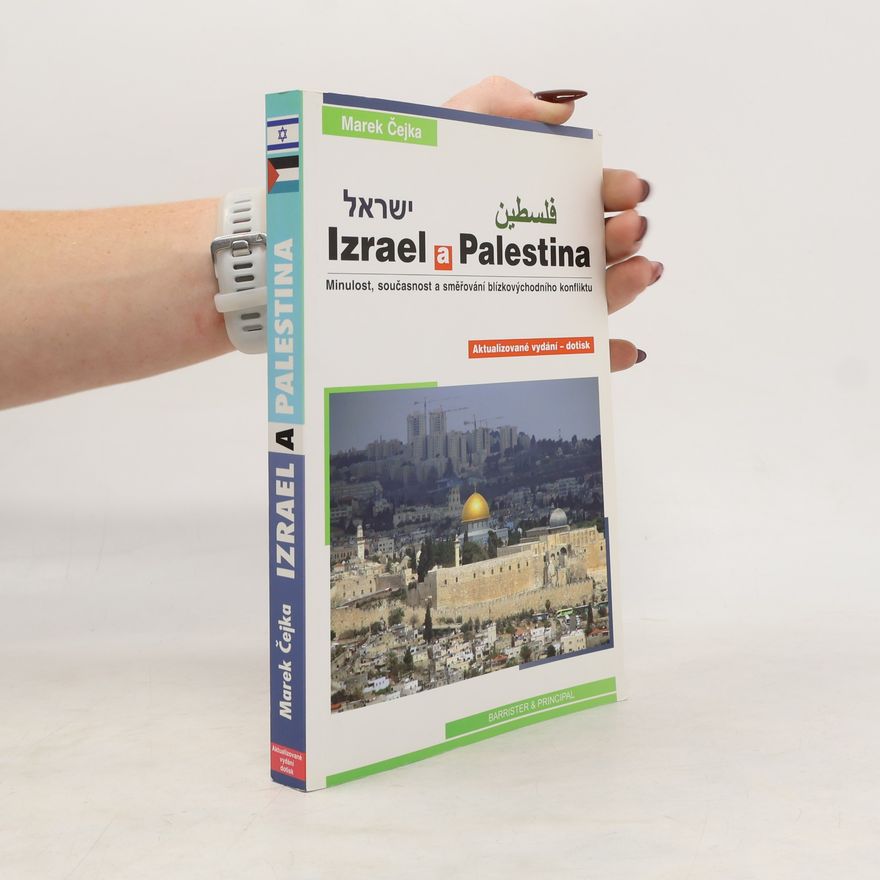 Marek Čejka Izrael a Palestina