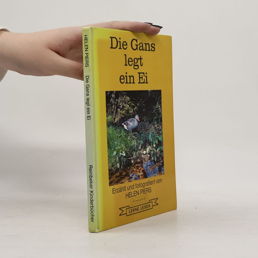 Helen Piers Reinbeker Kinderbücher: Die Gans legt ein Ei. Schreibschrift