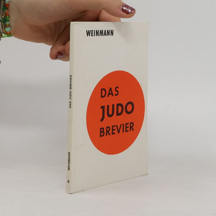 Wolfgang Weinmann Das Judo-Brevier