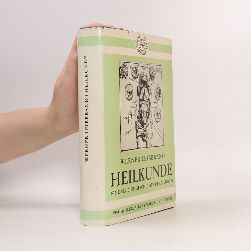 Werner Leibbrand Heilkunde