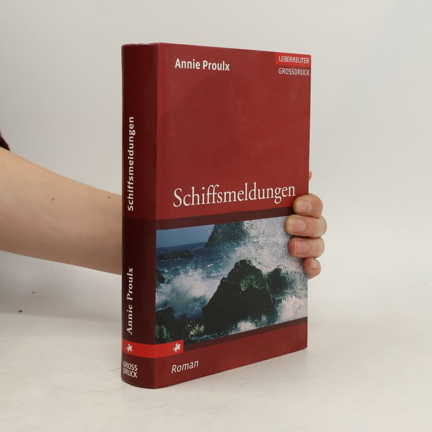 Annie Proulx Schiffsmeldungen