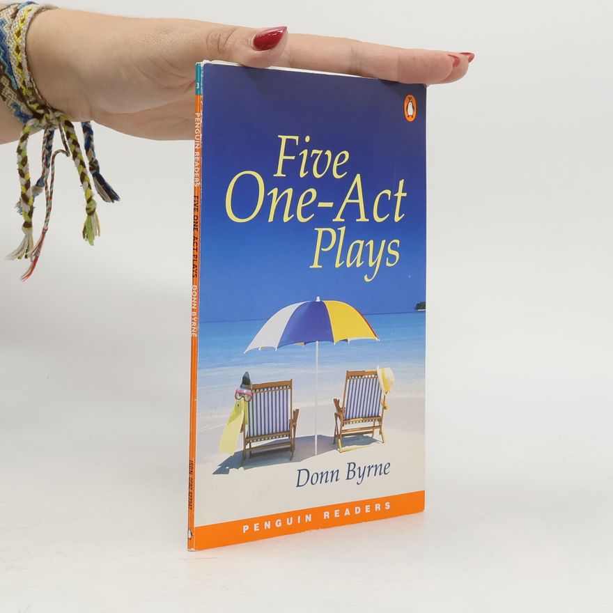 Donn Byrne Penguin Readers - 3: Five One-Act Plays