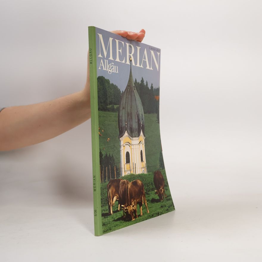 Kolektiv autorů Merian. Allgäu