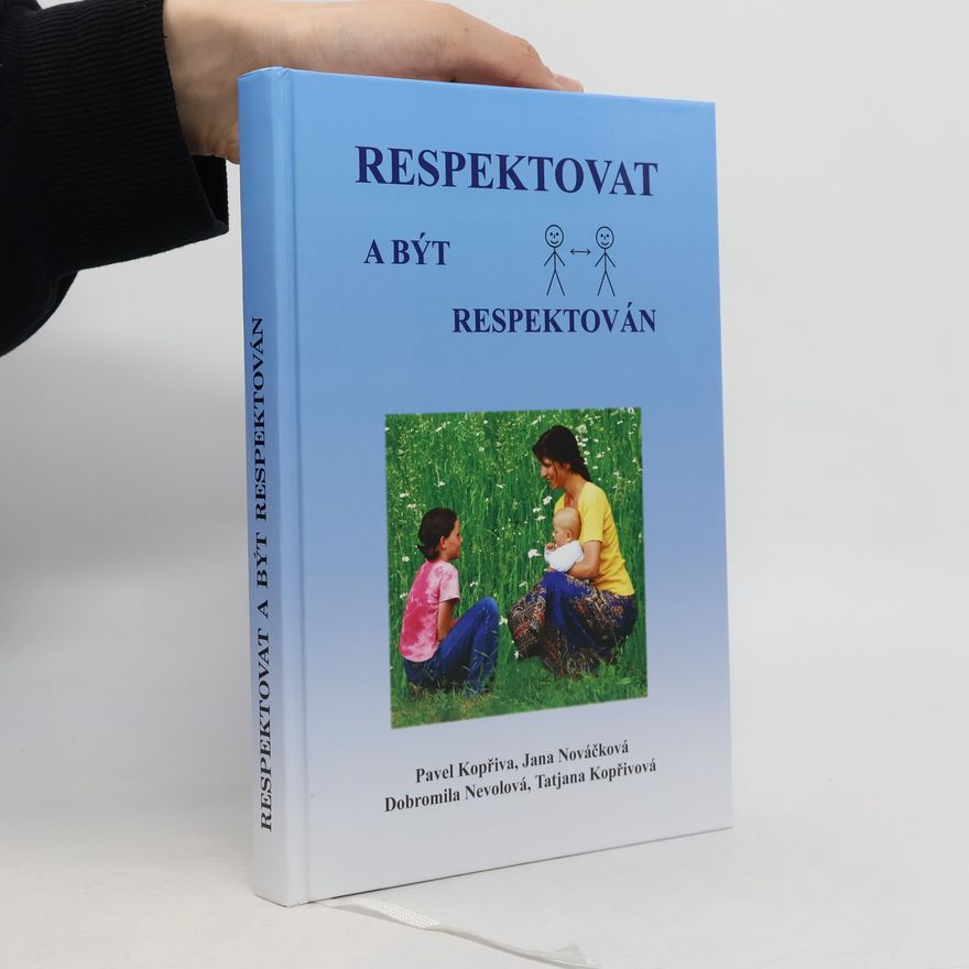 Pavel Kopřiva Respektovat a být respektován