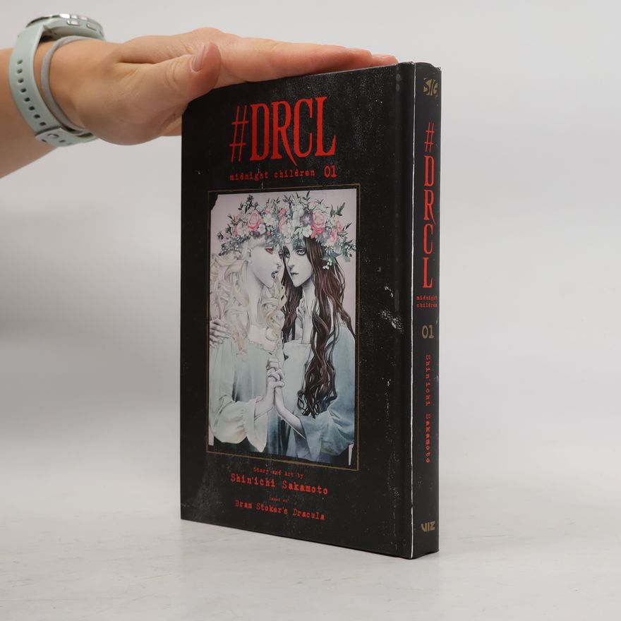 Shin'ichi Sakamoto #DRCL midnight children, Vol. 1