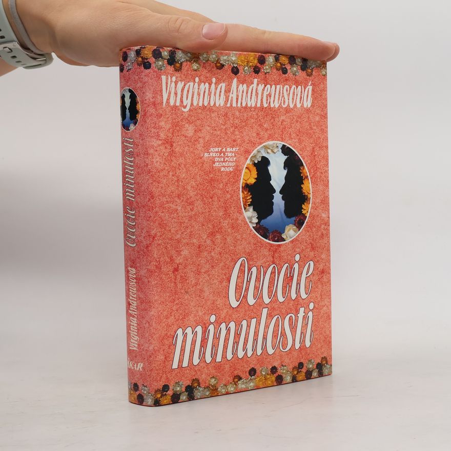 Virginia C. Andrewsová Ovocie minulosti