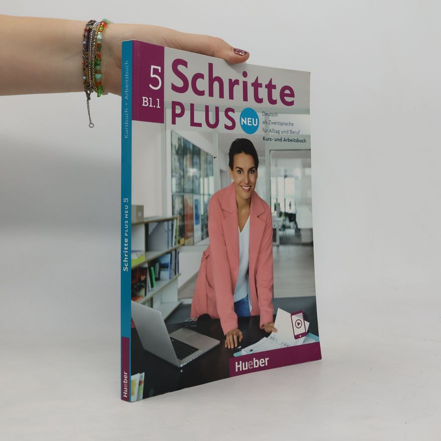 Silke Hilpert Schritte plus Neu 5. Kursbuch und Arbeitsbuch mit Audios online