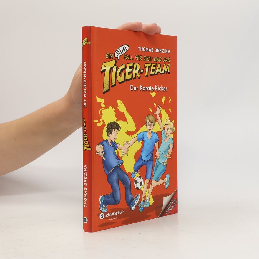 Thomas Brezina Ein Mini-Fall für Dich und das Tiger-Team