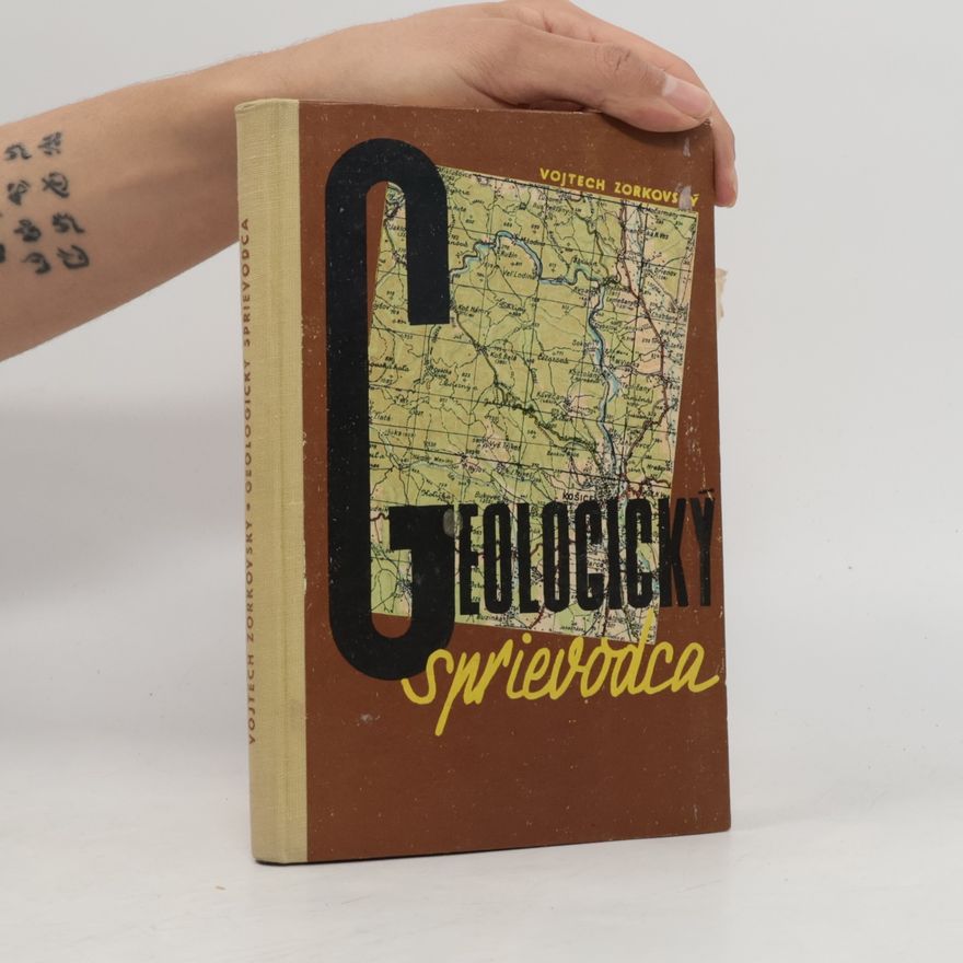 Vojtech Zorkovský Geologický sprievodca po Východoslovenskom kraji