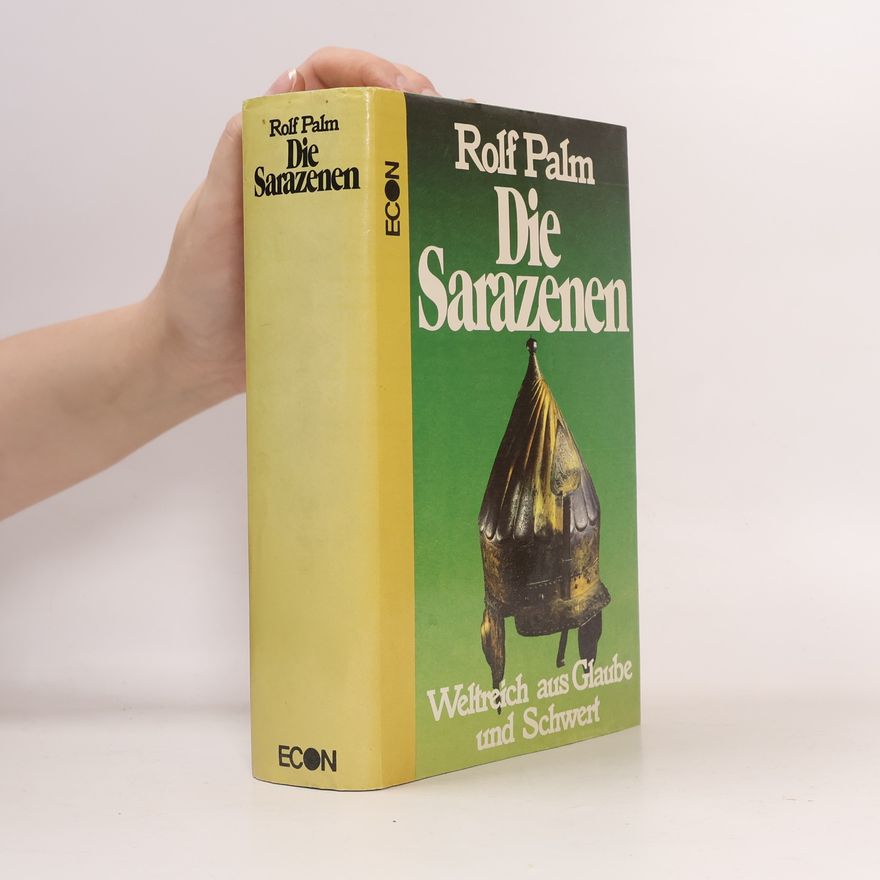 Rolf Palm Die Sarazenen