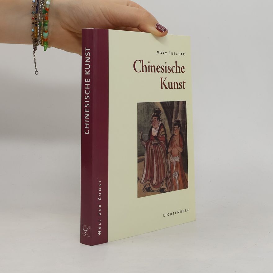 Mary Tregear Chinesische Kunst