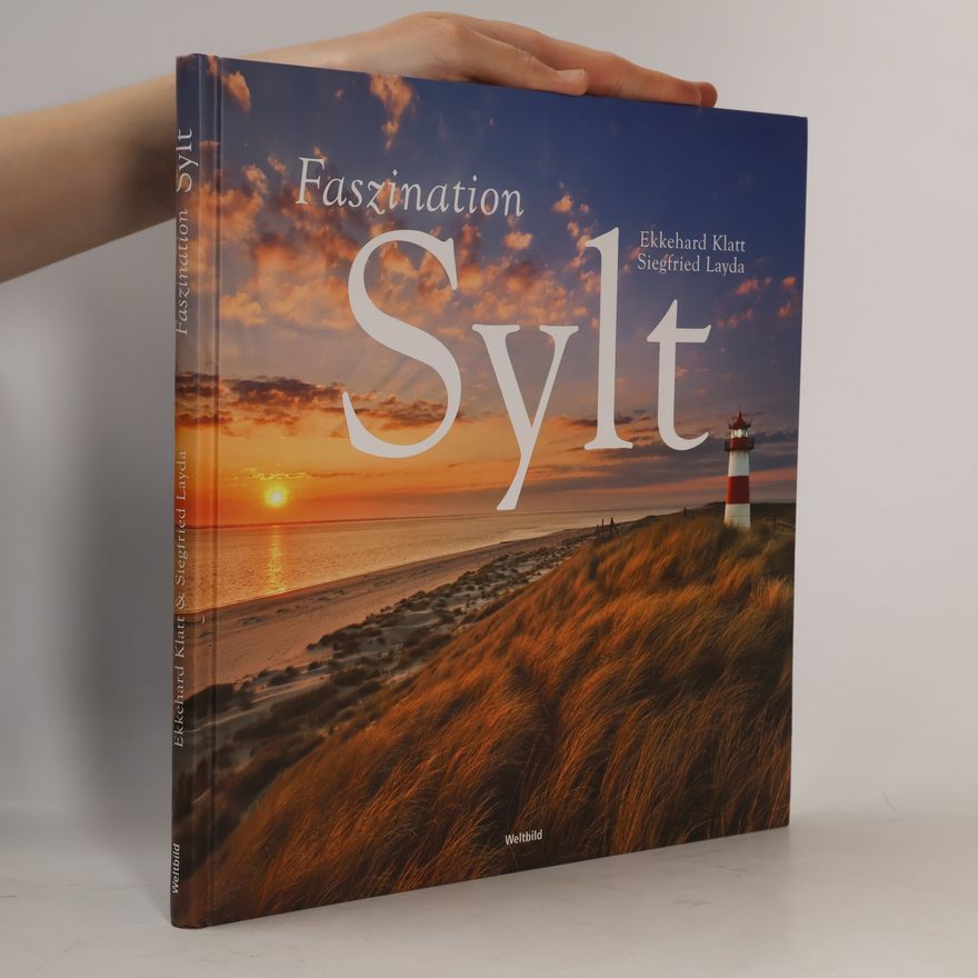 Ekkehard Klatt Faszination Sylt
