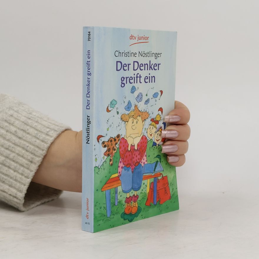 Christine Nöstlingerová Der Denker greift ein