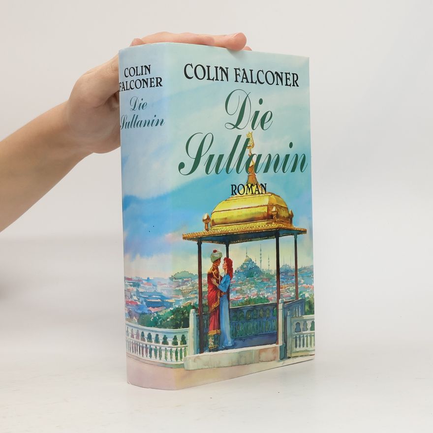 Colin Falconer Die Sultanin