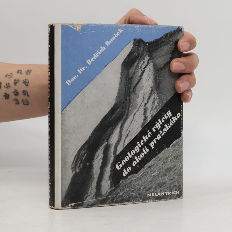 Bedřich Bouček Geologické výlety do okolí pražského