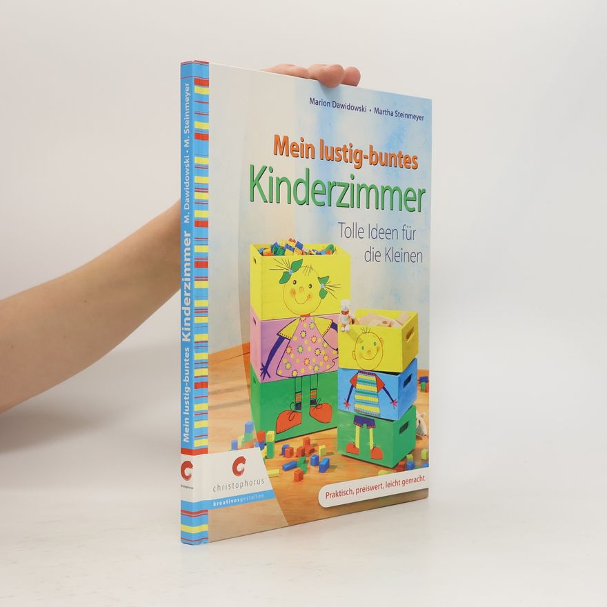 Martha Steinmeyer Mein lustig-buntes Kinderzimmer