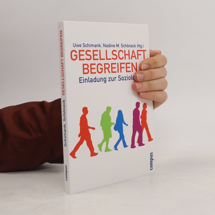Nadine M. Schöneck-Voß Gesellschaft begreifen