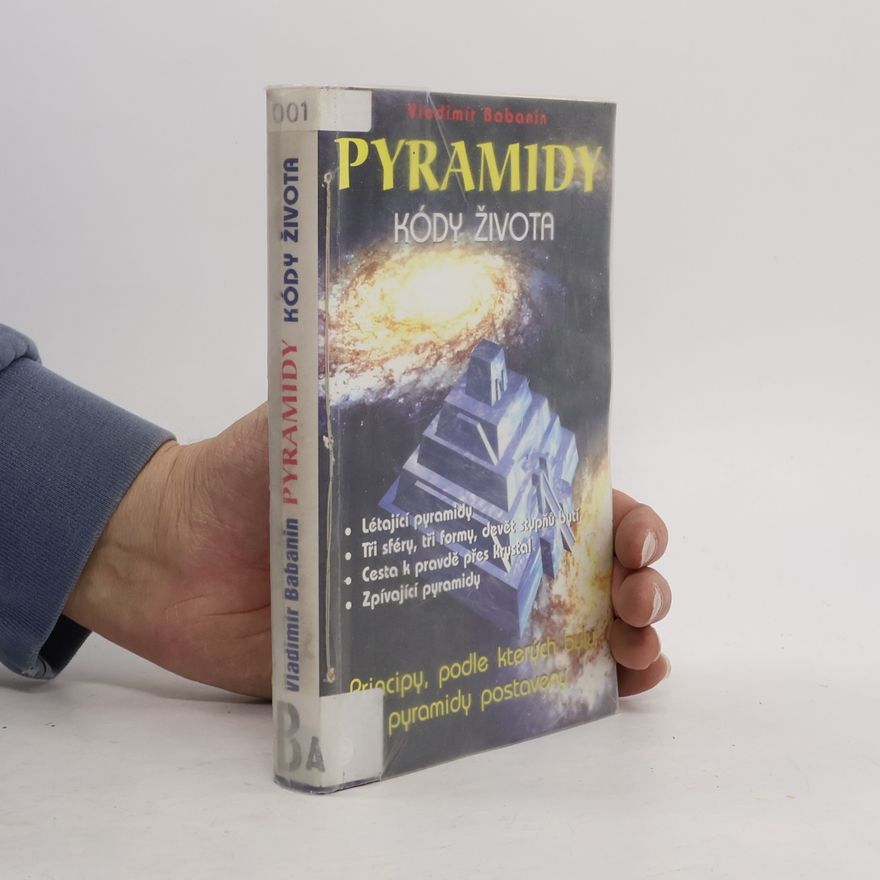 Vladimir Petrovič Babanin Pyramidy. Kódy života
