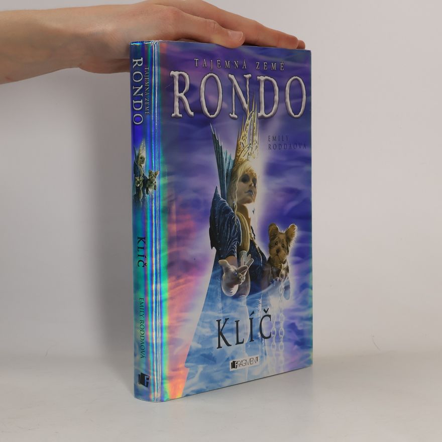 Emily Rodda Tajemná země Rondo. Klíč