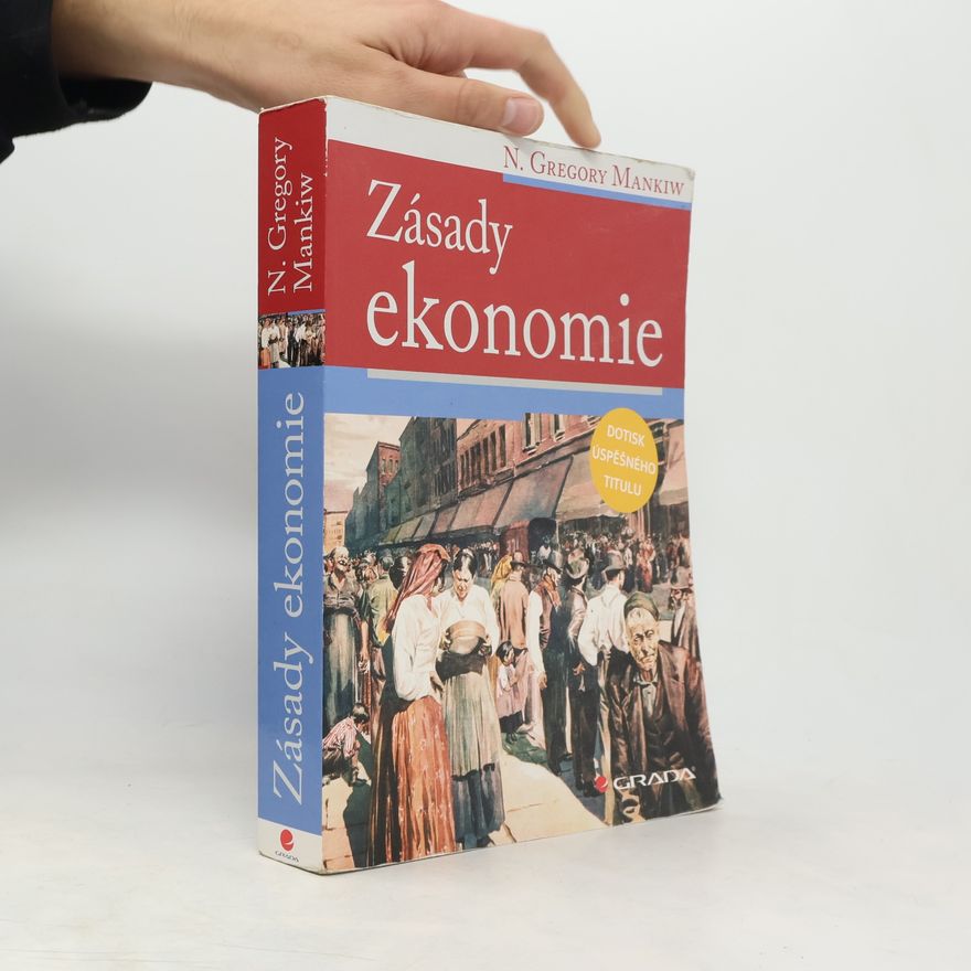 N. Gregory Mankiw Zásady ekonomie