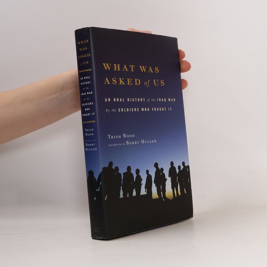 Bobby Muller What Was Asked of Us