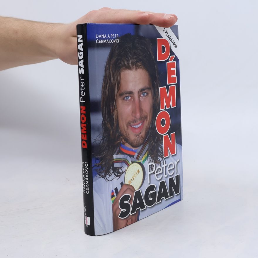Čermáková Dana Démon. Peter Sagan