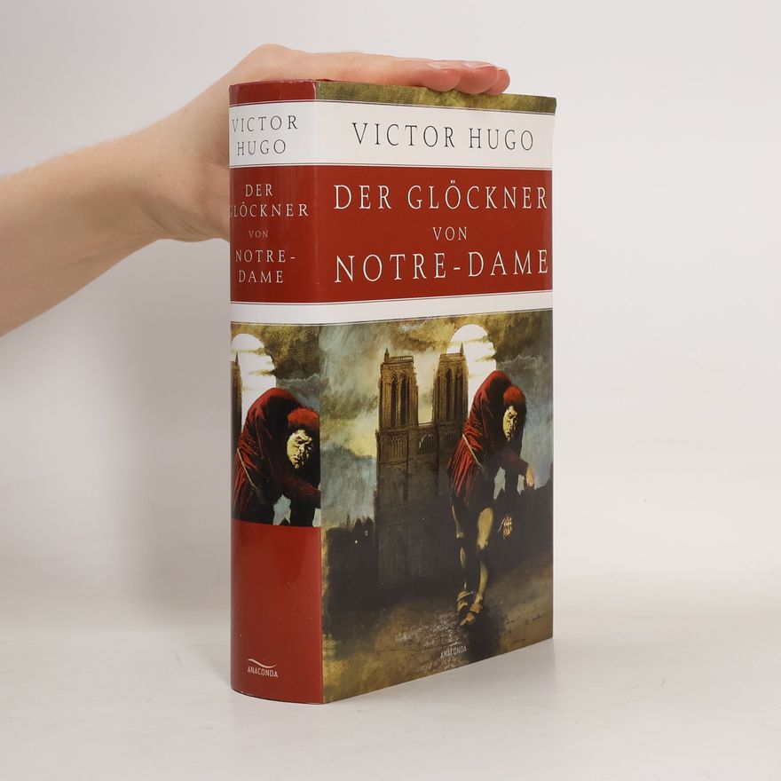 Victor Hugo Der Glöckner von Notre-Dame