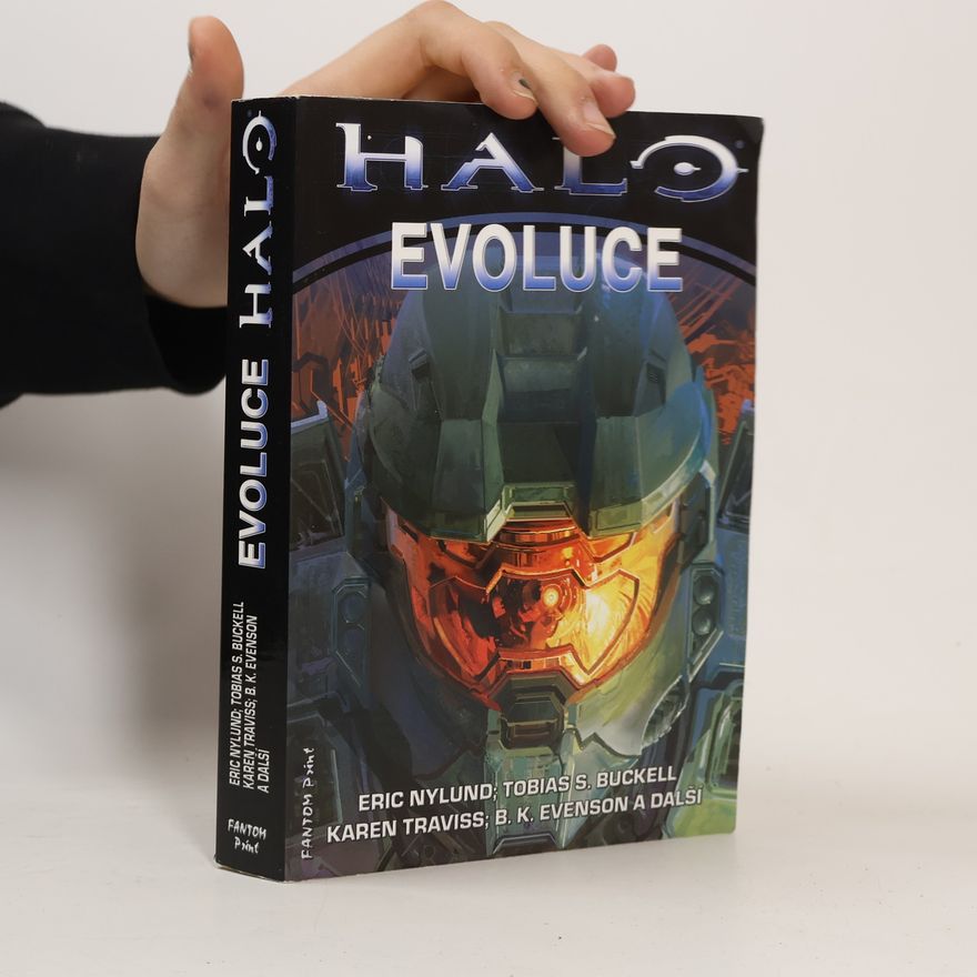 Eric S. Nylund Halo. Evoluce