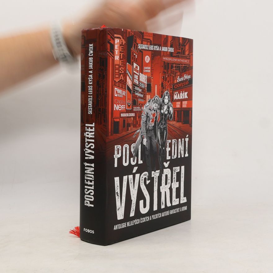 Leoš Kyša Poslední výstřel