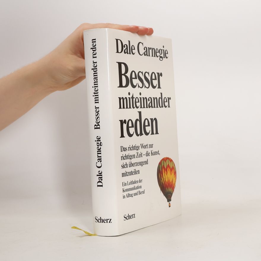 Dale Carnegie Besser miteinander reden