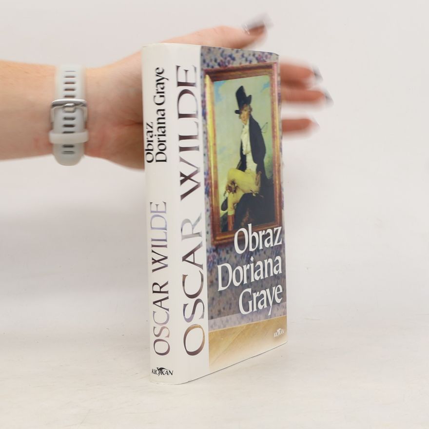 Oscar Wilde Obraz Doriana Graye