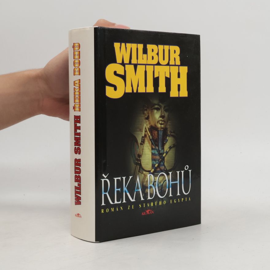 Wilbur A. Smith Řeka bohů