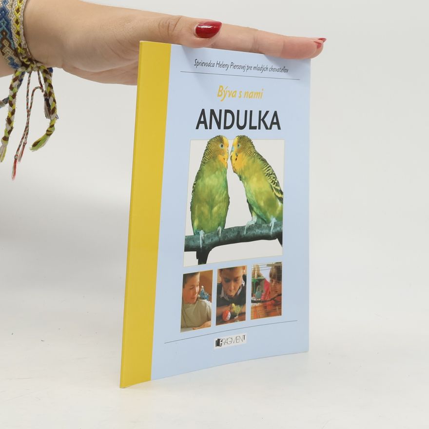 Autorenkollektiv Býva s nami andulka