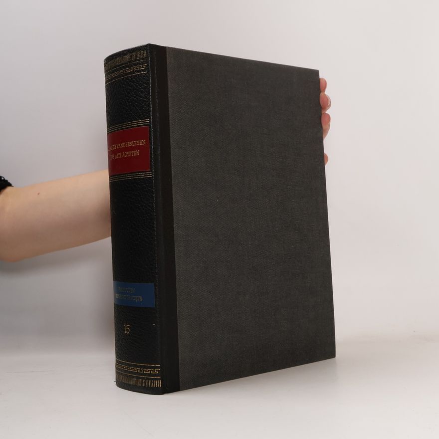 Claude Vandersleyen Das Alte Ägypten. Propyläen Kunstgeschichte 15.