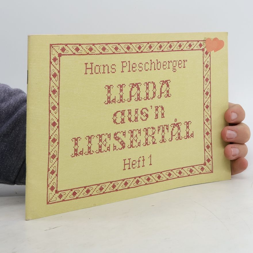 Hans Pleschberger Liada aus'n Liesertal