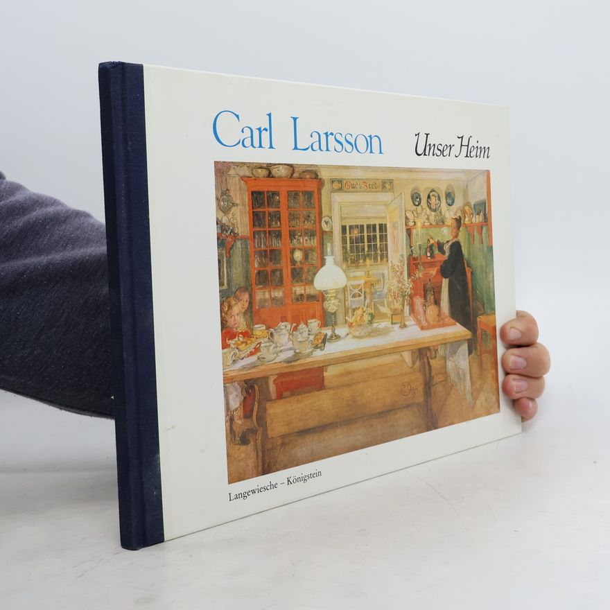 Carl Larsson Unser Heim
