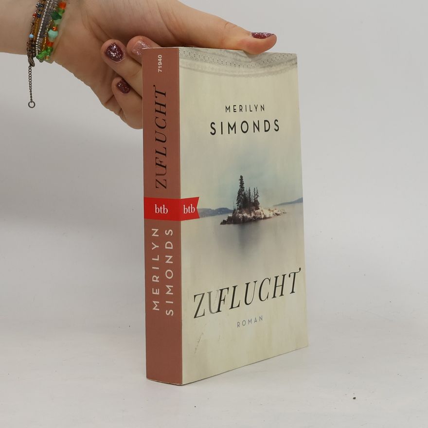 Merilyn Simonds Zuflucht. Roman