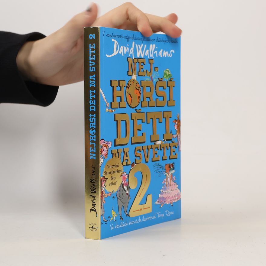 David Walliams Nejhorší děti na světě 2