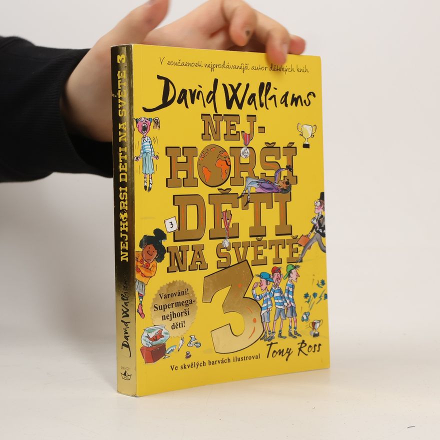 David Walliams Nejhorší děti na světě 3