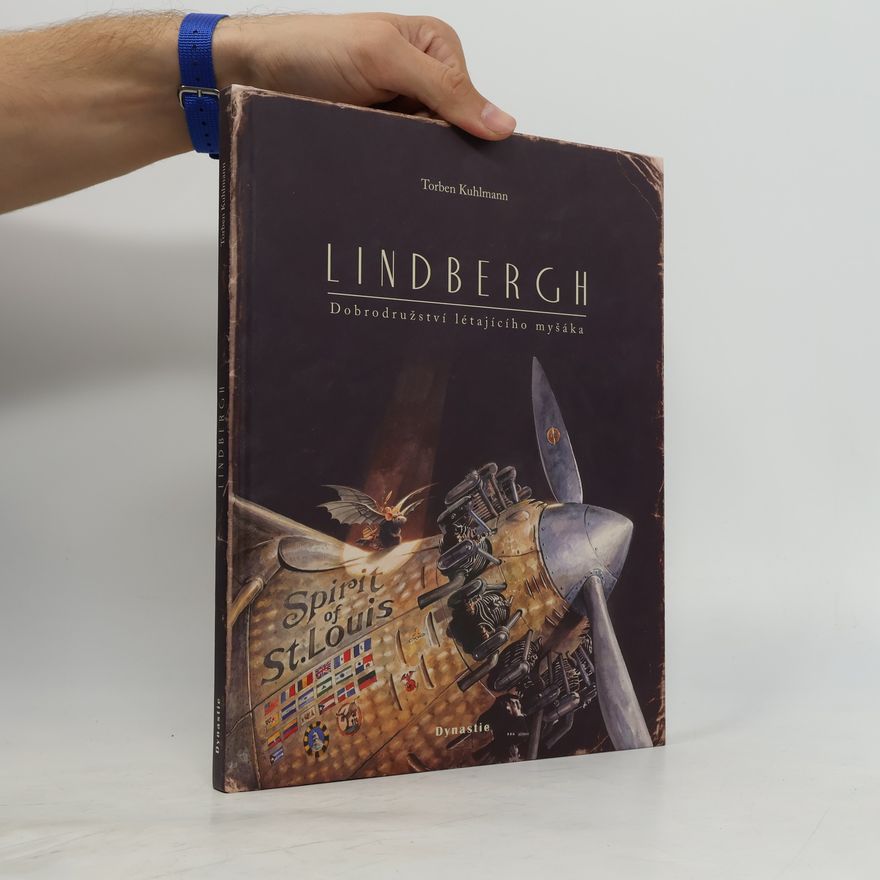 Torben Kuhlmann Lindbergh: dobrodružství létajícího myšáka