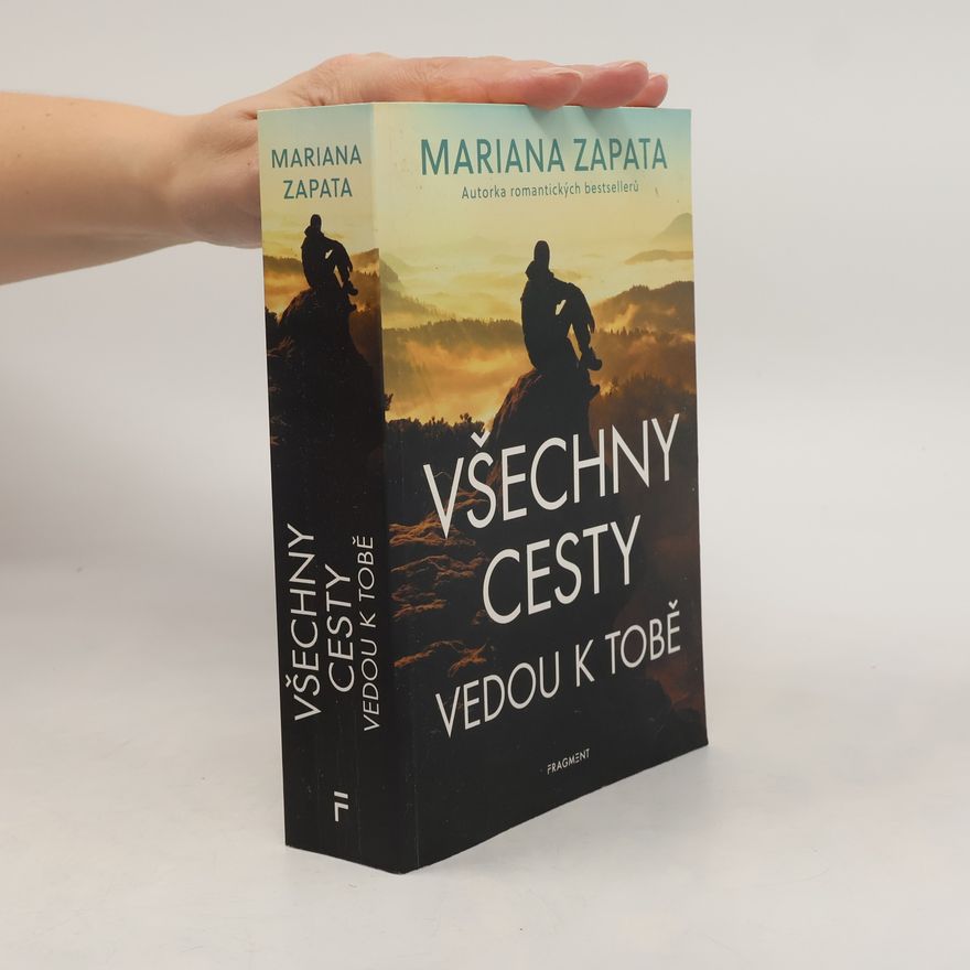 Mariana Zapata Všechny cesty vedou k tobě