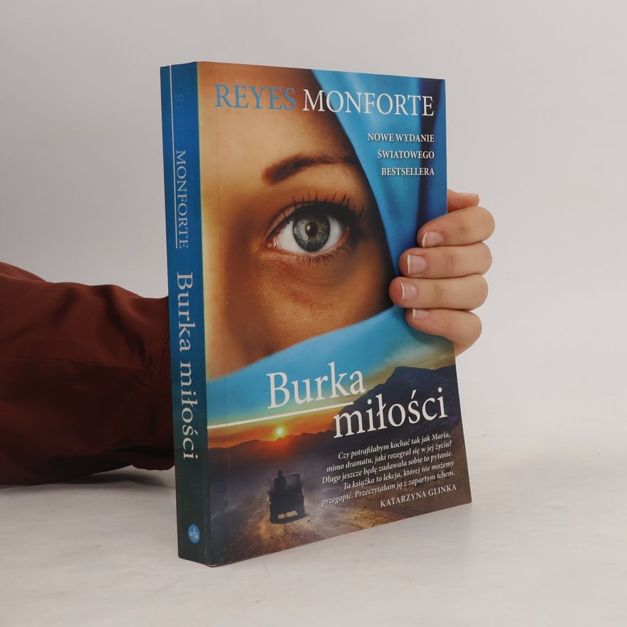 Reyes Monforte Burka miłości