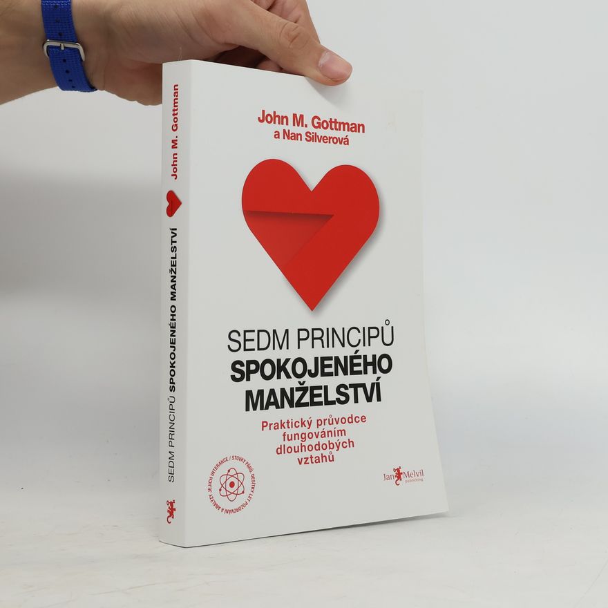 John Gottman Sedm principů spokojeného manželství