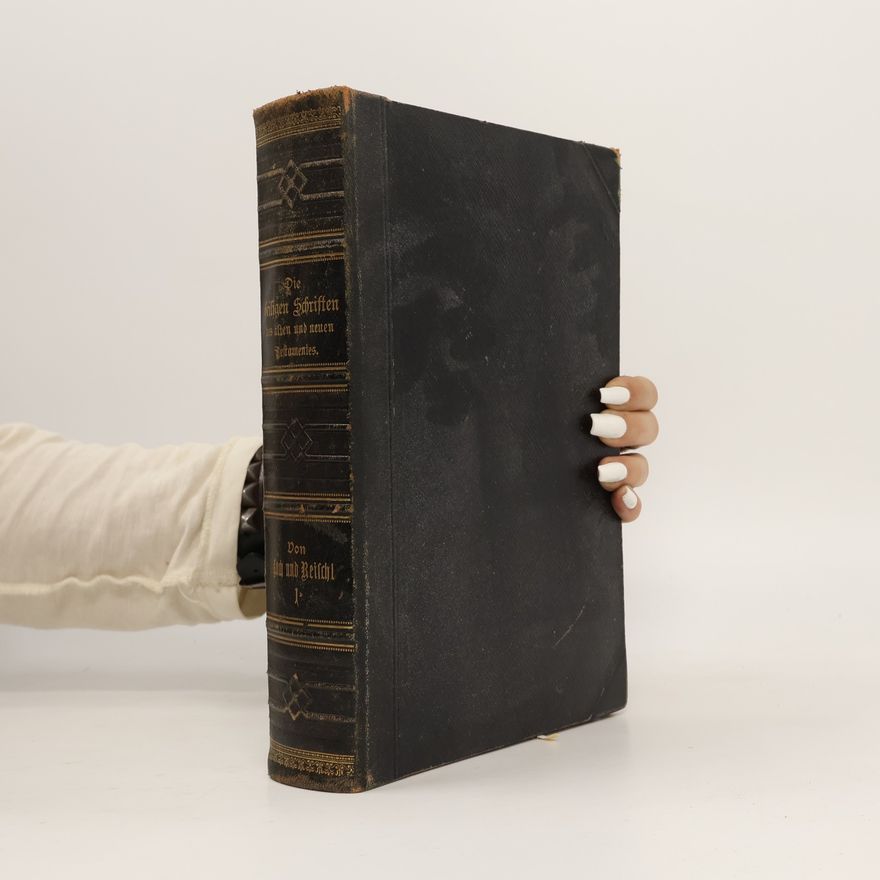 Autorenkollektiv Die heiligen Schriften des alten und neuen Testamentes
