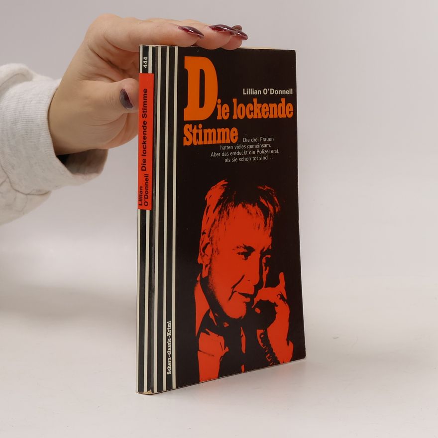 Lillian O'Donnell Die lockende Stimme
