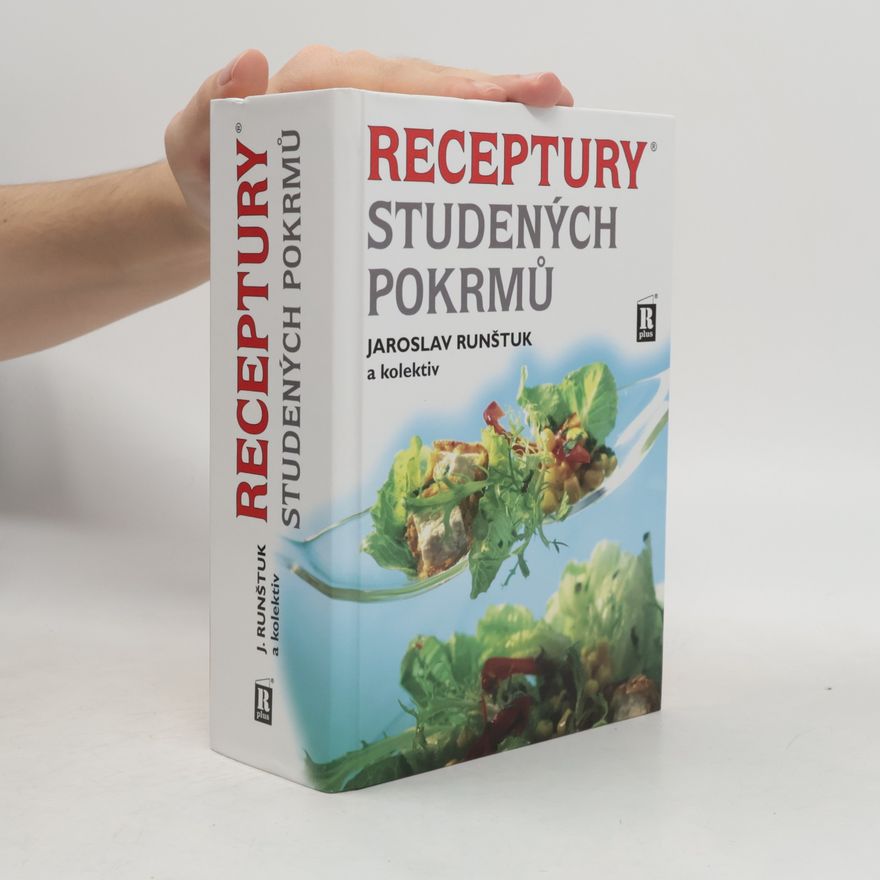 Jaroslav Runštuk Receptury studených pokrmů