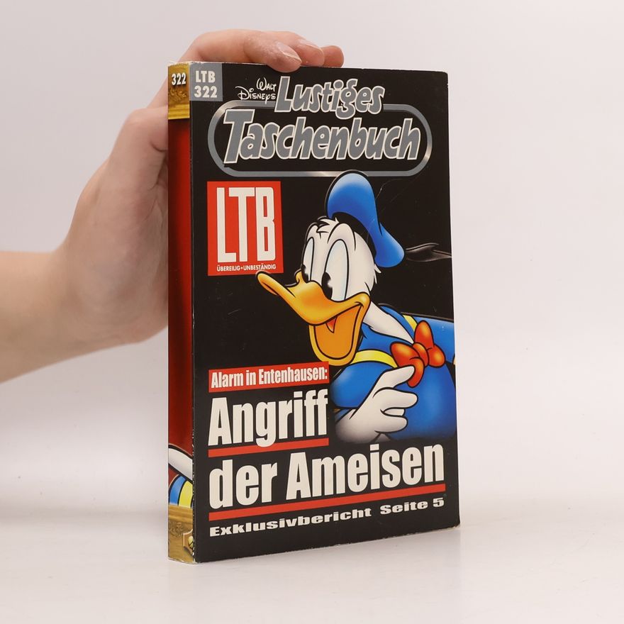 Walt Disney Lustiges Taschenbuch 322. Angriff der Ameisen